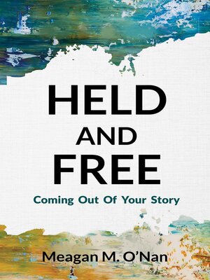 cover image of Held and Free